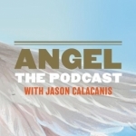 &quot;Angel&quot; hosted by Jason Calacanis - Audio