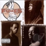 Blunted on Reality by The Fugees