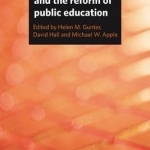 Corporate Elites and the Reform of Public Education