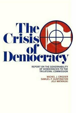 The Crisis of Democracy