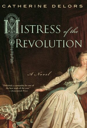 Mistress of the Revolution