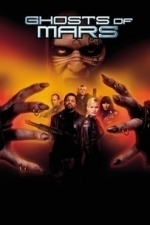 John Carpenter&#039;s Ghosts of Mars (2001)