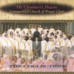 Collection by Dr Charles G Hayes &amp; The Cosmopolitan Church Of Prayer Choir