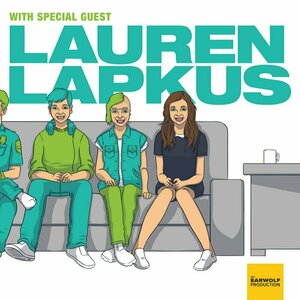 With Special Guest Lauren Lapkus