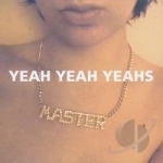 Yeah Yeah Yeahs by Yeah Yeah Yeah&#039;s