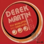 Take Me Like I Am: Roulette Recordings by Derek Martin