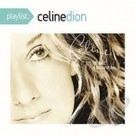 All the Way: A Decade of Song by Celine Dion