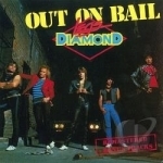 Out on Bail by Legs Diamond
