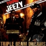 By Any Means Necessary: Triple Beam Dreams by Young Jeezy