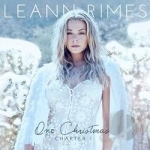 One Christmas: Chapter One by Leann Rimes