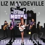 Stars Motel by Liz Mandeville