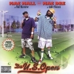 Da U.S. Open by Mac Dre