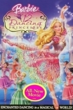 Barbie: 12 Dancing Princesses (2006)