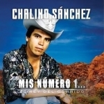 El Rey del Corrido: Mis Numero 1 by Chalino Sanchez