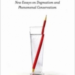 Seemings and Justification: New Essays on Dogmatism and Phenomenal Conservatism