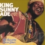 Best of the Classic Years by King Sunny Ade