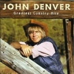 Greatest Country Hits by John Denver