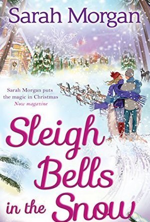 Sleigh Bells in the Snow (O&#039;Neil Brothers, #1)