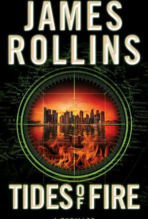 Tides of Fire (Sigma Force #17)