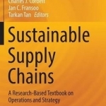 Sustainable Supply Chains: A Research-Based Textbook on Operations and Strategy: 2016