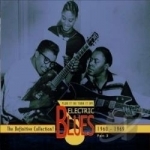 The Definitive Collection, Pt. 3: 1960-1969 by Plug It In! Turn It Up! Electric Blues