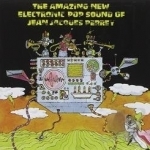 Amazing New Electronic Pop Sound of Jean Jacques Perrey by Jean-Jacques Perrey