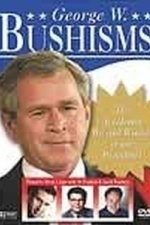 George W. Bushisms (2004)