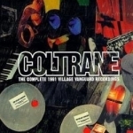 Complete 1961 Village Vanguard Recordings by John Coltrane