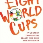 Eight World Cups