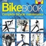 The Bike Book: Complete Bicycle Maintenance