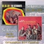 Go Go Go/For You, From Us by The Astronauts