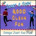 Good Clean Fun by Janet &amp; Judy