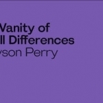 Grayson Perry: The Vanity of Small Differences