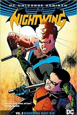 Nightwing, Vol. 3: Nightwing Must Die