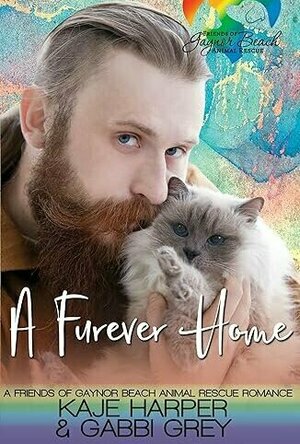 A Furever Home: A Friends of Gaynor Beach Animal Rescue Romance