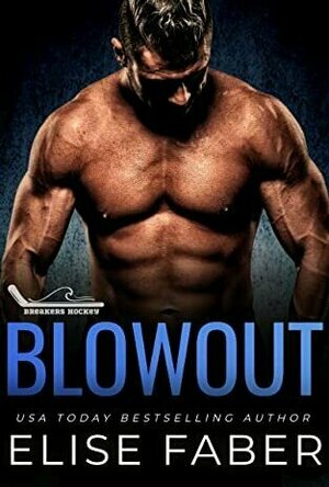 Blowout (Breakers Hockey #6)