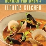 Norman van Aken&#039;s Florida Kitchen