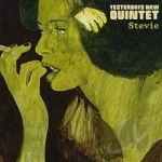 Stevie by Yesterdays New Quintet