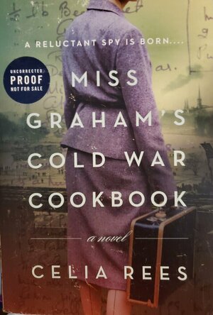 Miss Graham&#039;s Cold War Cookbook