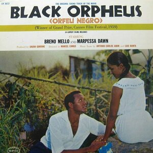 Black Orpheus (Orfeu Negro) by Luiz Bonfa