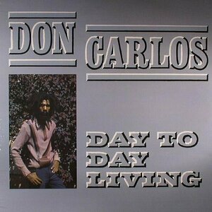 Day To Day Living by Don Carlos