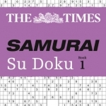 The Times Samurai Su Doku: 100 Extreme Puzzles for the Fearless Su Doku Warrior