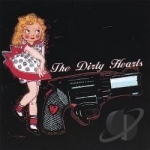 Dirty Hearts by The Dirty Hearts