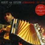 Eswaramoi 1992 - 1998 by Hubert Von Goisern