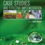 Food Safety and Quality Systems in Developing Countries: Volume II: Case Studies of Effective Implementation