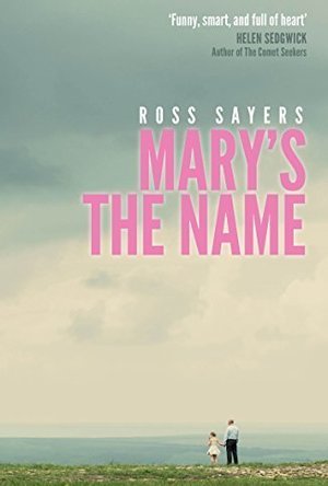Mary&#039;s the Name