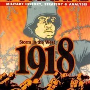 1918: Storm in the West