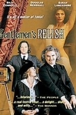 Gentlemen&#039;s Relish (2006)