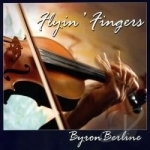 Flyin&#039; Fingers by Byron Berline