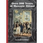 Over 300 Years of Masonic Ritual